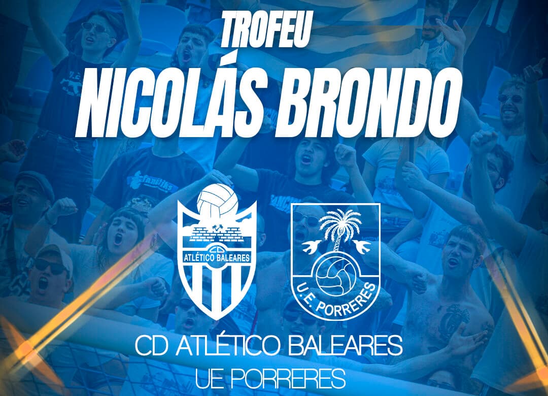 La UE Porreres visitará el Estadi Balear en el Trofeu Nicolás Brondo